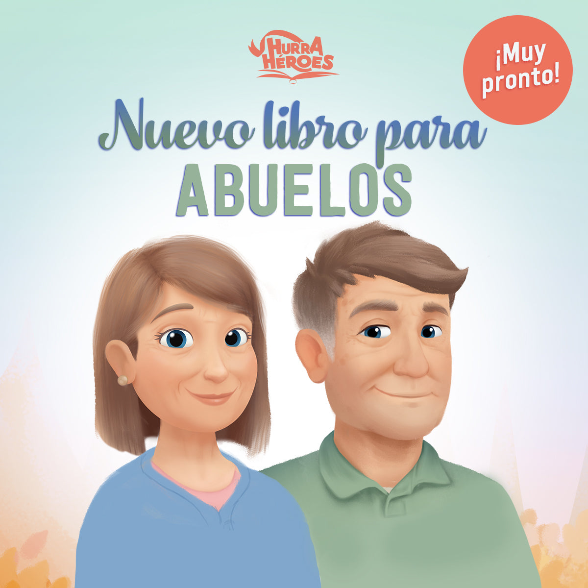 Próximamente: ¡Un libro para los abuelos!