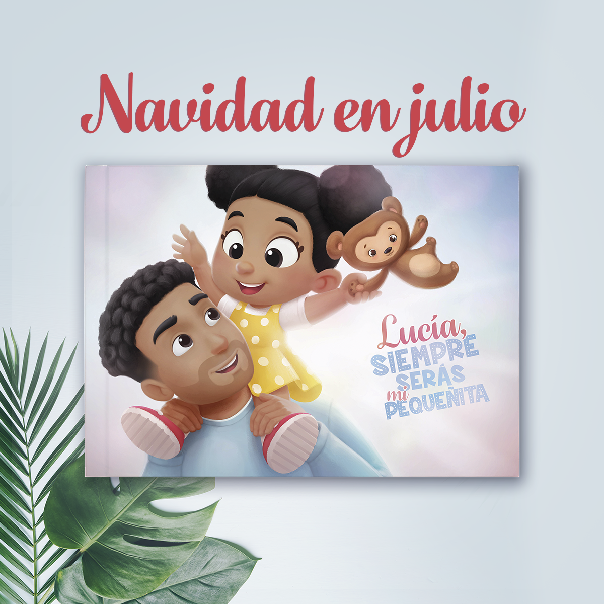 ¡Es Navidad en julio!