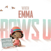 When Emma Grows Up - Mommy Edition