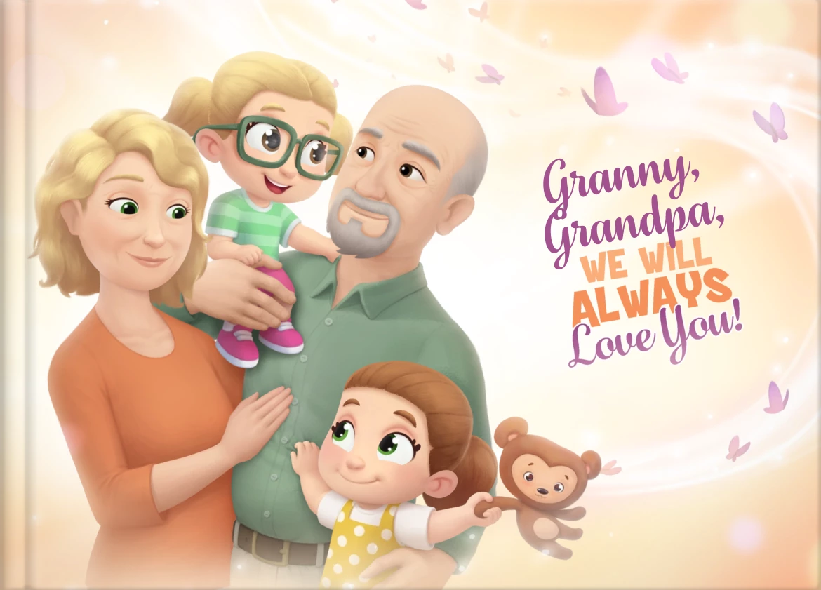 Grandpa, Granny, We Will Always Love You