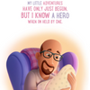Papa, My Hero