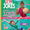 214 Jokes About Us, Love, and Valentine’s Day