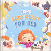 Dora Gets Ready For Bed