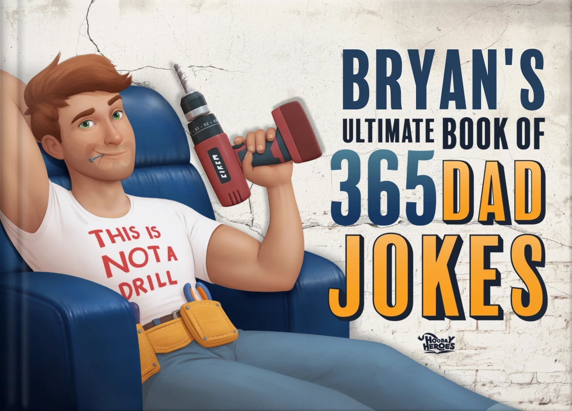 Bryan's Ultimate Book of 365 Dad Jokes